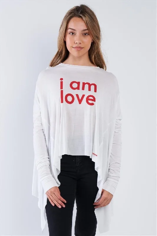 White Long Sleeve "I Am Love" Hi-Low Hem Parachute Top